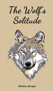 Hardcover The Wolf's Solitude Book