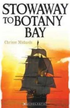 Paperback Stowaway to Botany Bay (My Australian Story) Book