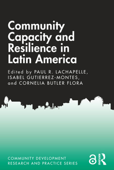Paperback Community Capacity and Resilience in Latin America Book