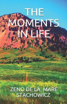 Paperback The Moments In Life Book