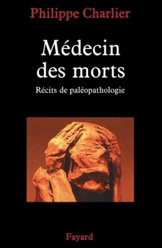 Paperback Médecin des morts [French] Book