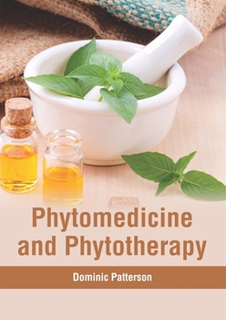 Hardcover Phytomedicine and Phytotherapy Book