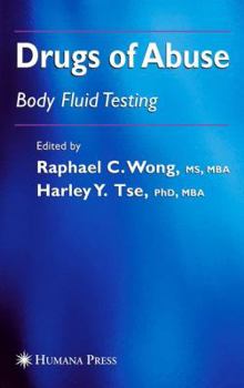 Paperback Drugs of Abuse: Body Fluid Testing Book