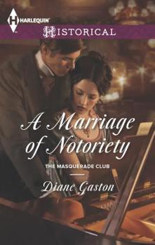 Mass Market Paperback A Marriage of Notoriety Book