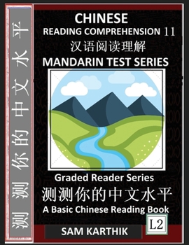 Paperback Chinese Reading Comprehension 11: China's Geography, Mandarin Test Series, Easy Lessons, Questions, Answers, Essays, Teach Yourself Independently (Sim [Chinese] [Large Print] Book