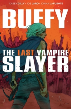 Paperback Buffy the Last Vampire Slayer SC Book