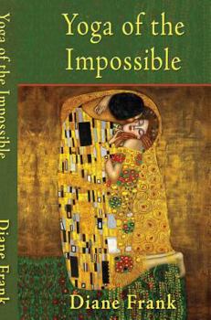 Hardcover Yoga of the Impossible Book