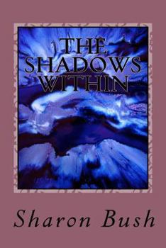 Paperback The Shadows Within Book