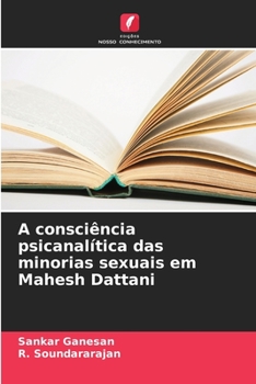 Paperback A consciência psicanalítica das minorias sexuais em Mahesh Dattani [Portuguese] Book