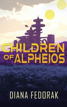 Paperback Children of Alpheios Book