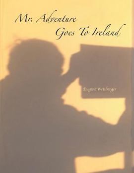 Paperback Mr. Adventure Goes to Ireland Book