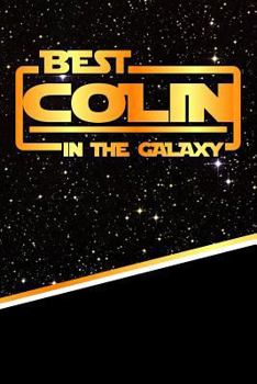 Paperback The Best Colin in the Galaxy: Isometric Dot Paper Drawling Notebook Feature 120 Pages 6x9 Book