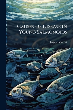 Causes of Disease in Young Salmonoids