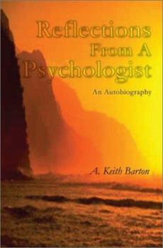 Paperback Reflections From A Psychologist: An Autobiography Book