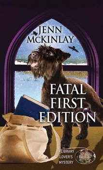 Library Binding Fatal First Edition: A Library Lover's Mystery [Large Print] Book