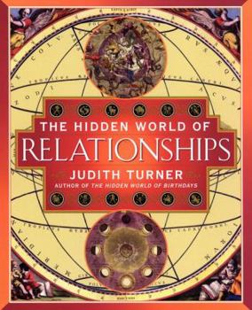 Paperback The Hidden World of Relationships Book