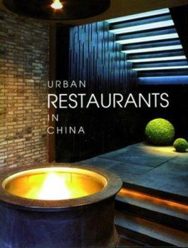 Hardcover Urban Restaurants in China Book