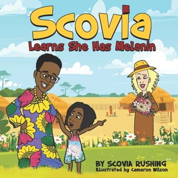 Paperback Scovia Learns She Has Melanin Book