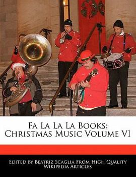 Paperback Fa La La La Books: Christmas Music Volume VI Book