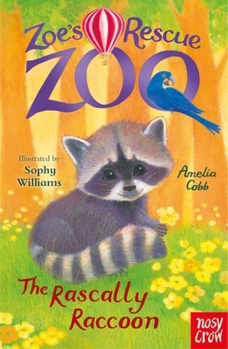 Paperback Zoe's Rescue Zoo: The Rascally Raccoon Book