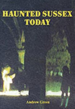 Paperback Haunted Sussex Today Book