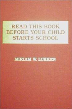 Read This Book Before Your Child Starts School