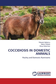 Paperback Coccidiosis in Domestic Animals Book