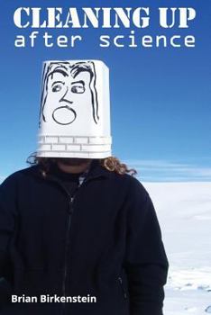 Paperback Cleaning Up After Science Book