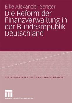 Paperback Die Reform Der Finanzverwaltung in Der Bundesrepublik Deutschland [German] Book