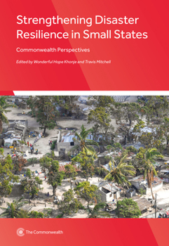 Paperback Strengthening Disaster Resilience in Small States: Commonwealth Perspectives Book