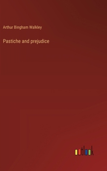 Hardcover Pastiche and prejudice Book