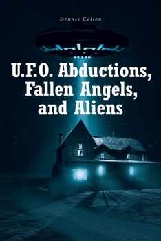 Paperback U.F.O. Abductions, Fallen Angels, and Aliens Book