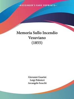 Paperback Memoria Sullo Incendio Vesuviano (1855) [Italian] Book