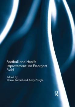 Paperback Football and Health Improvement: an Emergent Field Book