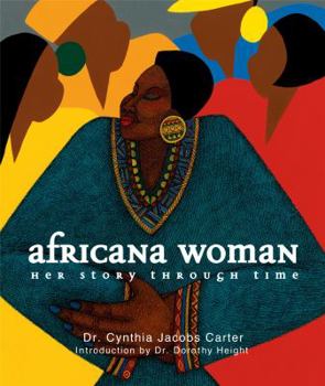 Hardcover Africana Woman: Her Story Through Time Book