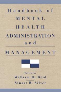 Hardcover Handbook of Mental Health Administration and Management Book