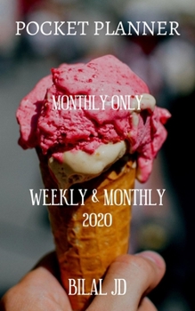 Pocket Planner Monthly Only: Weekly Monthly Planner 2020: 2020 Calendar: Jan 1st - Dec 31