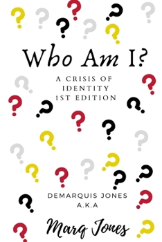 Paperback Who Am I?: A Crisis of Identity 1st Edition Book