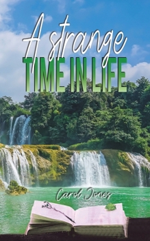 Paperback A Strange Time in Life Book