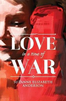 Paperback Love in a Time of War Book
