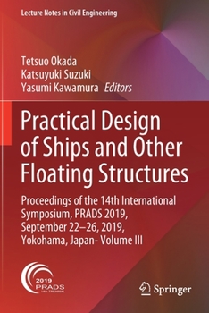 Paperback Practical Design of Ships and Other Floating Structures: Proceedings of the 14th International Symposium, Prads 2019, September 22-26, 2019, Yokohama, Book
