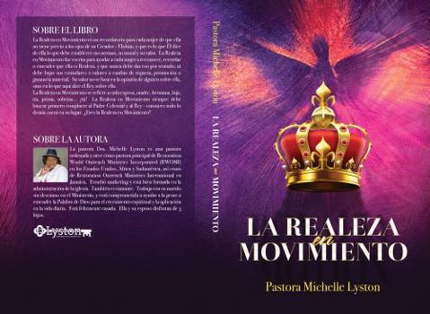 Paperback La Realeza en Movimiento (Spanish Edition) [Spanish] Book
