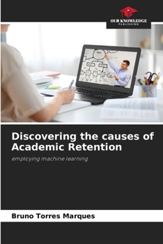 Paperback Discovering the causes of Academic Retention Book