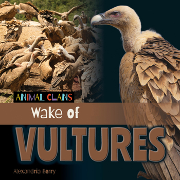 Wake of Vultures (Animal Clans)