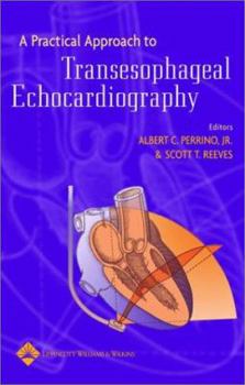 Paperback A Practical Approach to Transesophageal Echocardiography Book