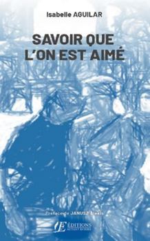 Paperback Savoir que l'on est aimé [French] Book