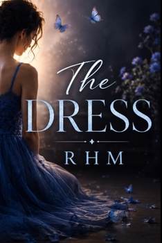 The Dress: A Novel
