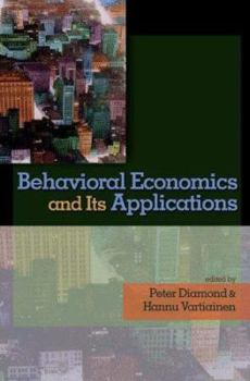 Hardcover Behavioral Economics and Its Applications Book