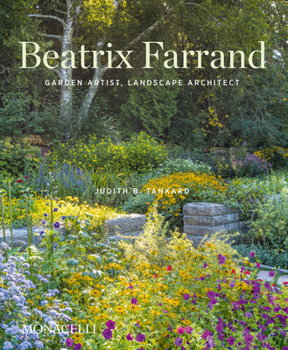 Hardcover Beatrix Farrand: Garden Artist, Landscape Architect Book
