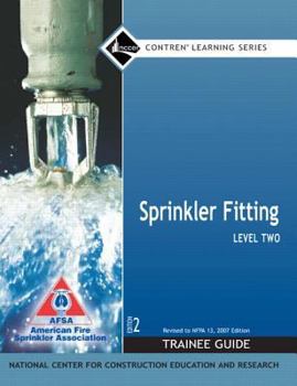 Paperback Sprinkler Fitting Level 2 Trainee Guide, 2e, Paperback (2nd Edition) Book
